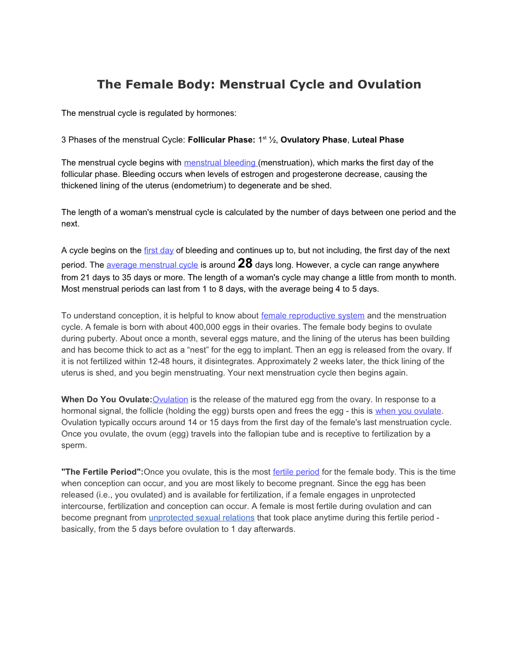 The Female Body: Menstrual Cycle and Ovulation