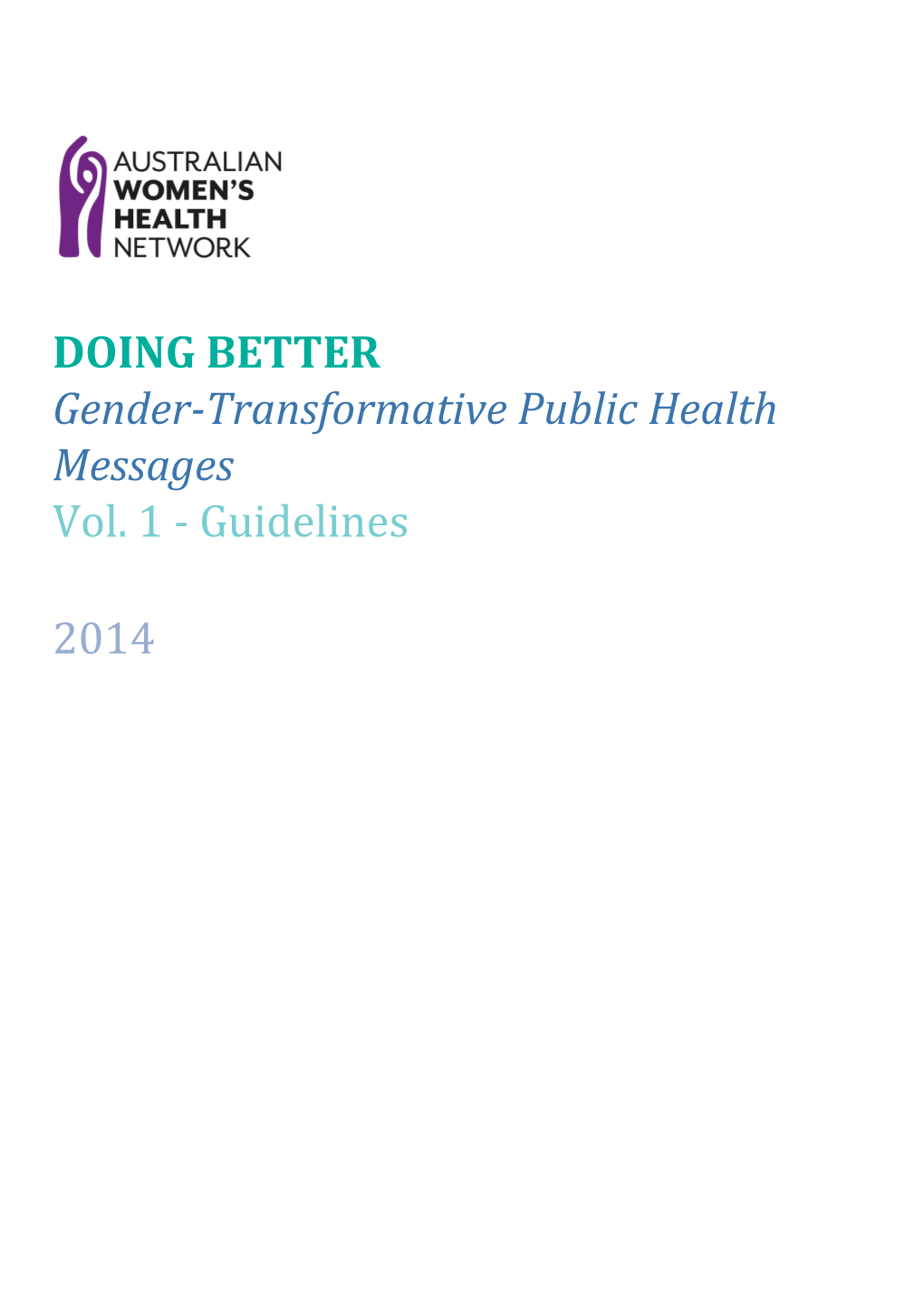 Gender-Transformative Public Health Messages