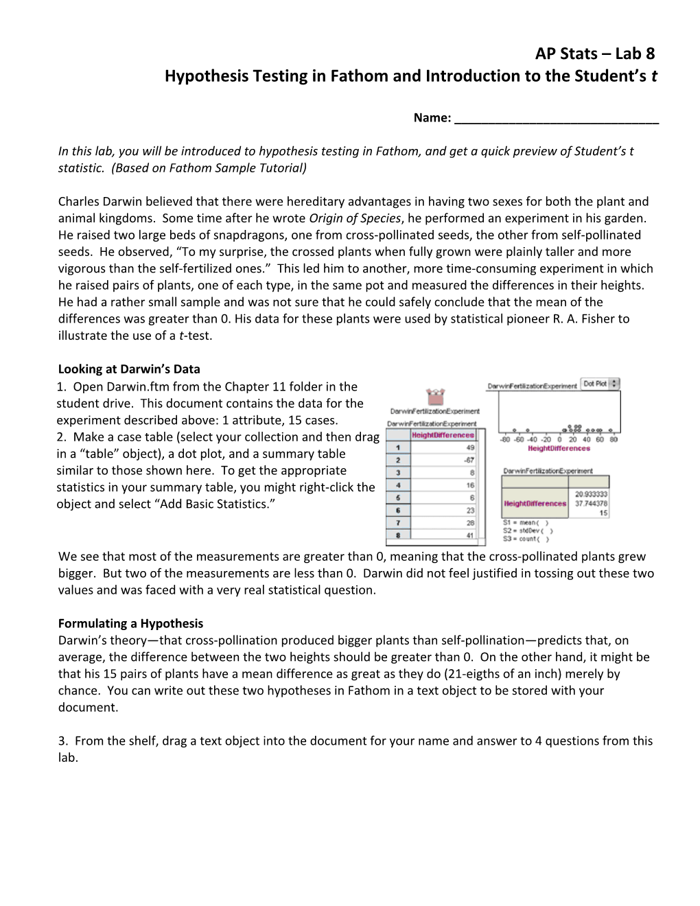 Hypothesis Testing in Fathom and Introduction to the Student S T