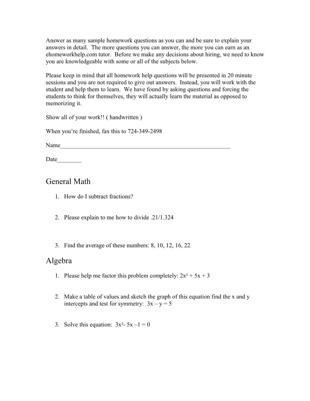 Answer As Many Sample Homework Questions As You Can