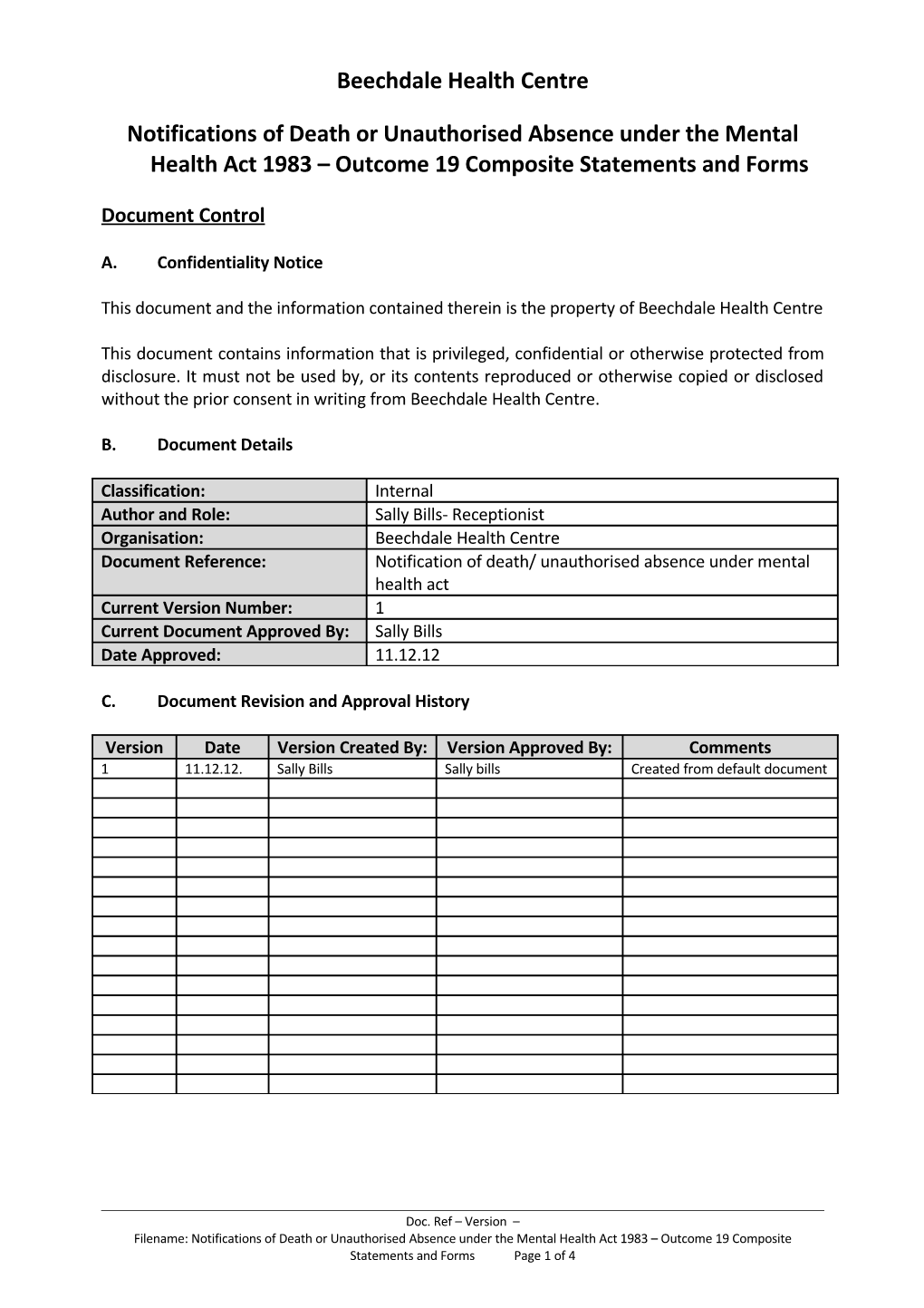 Notifications of Death Or Unauthorised Absence Under the Mental Health Act 1983 - Outcome