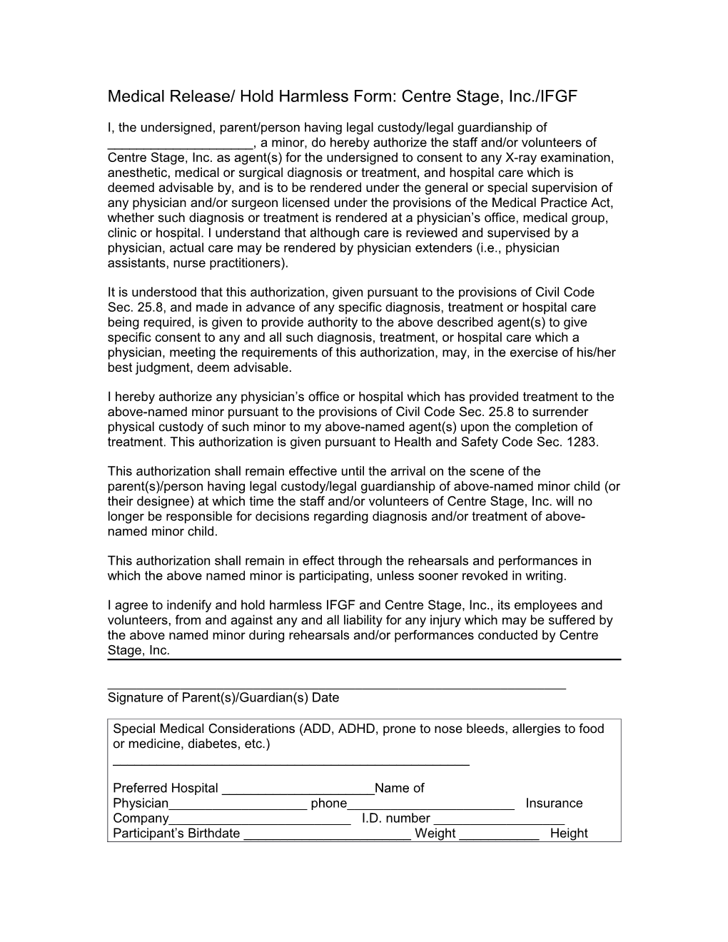 Medical Release/ Holdharmless Form: Centre Stage, Inc./IFGF