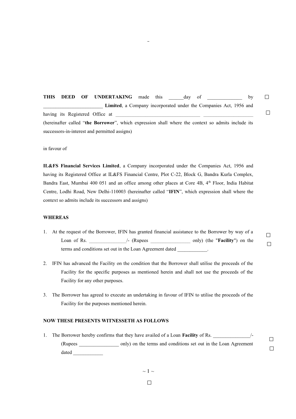 THIS DEED of UNDERTAKING Made This ______ Day of ______ 2001 by ______ Limited, a Company