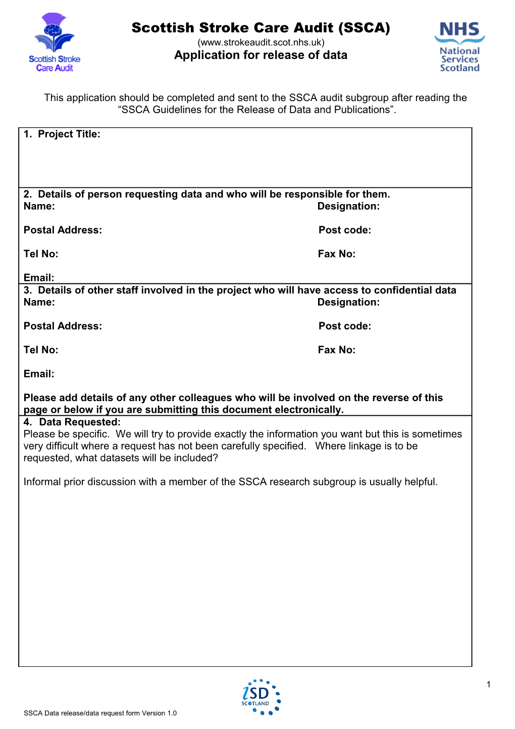 This Application Should Be Completed and Sent to the SSCA Audit Subgroup After Reading The