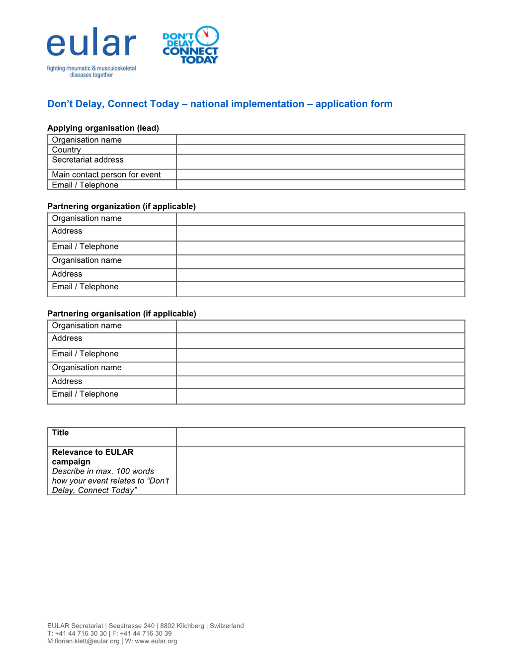 Don T Delay, Connect Today National Implementation Application Form
