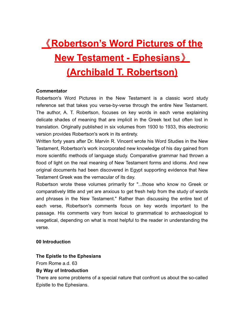 Robertson Sword Pictures of the New Testament-Ephesians (Archibald T. Robertson)