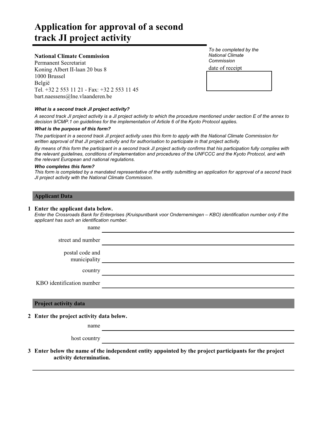 Application for Approval of a Second Track JI Project Activity - Page 1 of 4