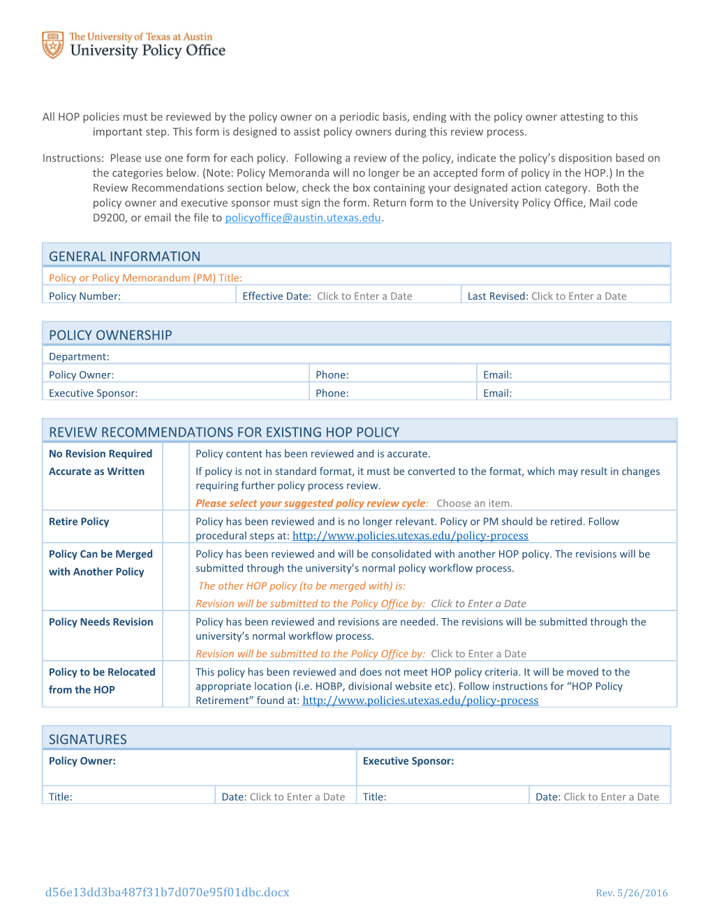 All HOP Policies Must Be Reviewed by the Policy Owner on a Periodic Basis, Ending With