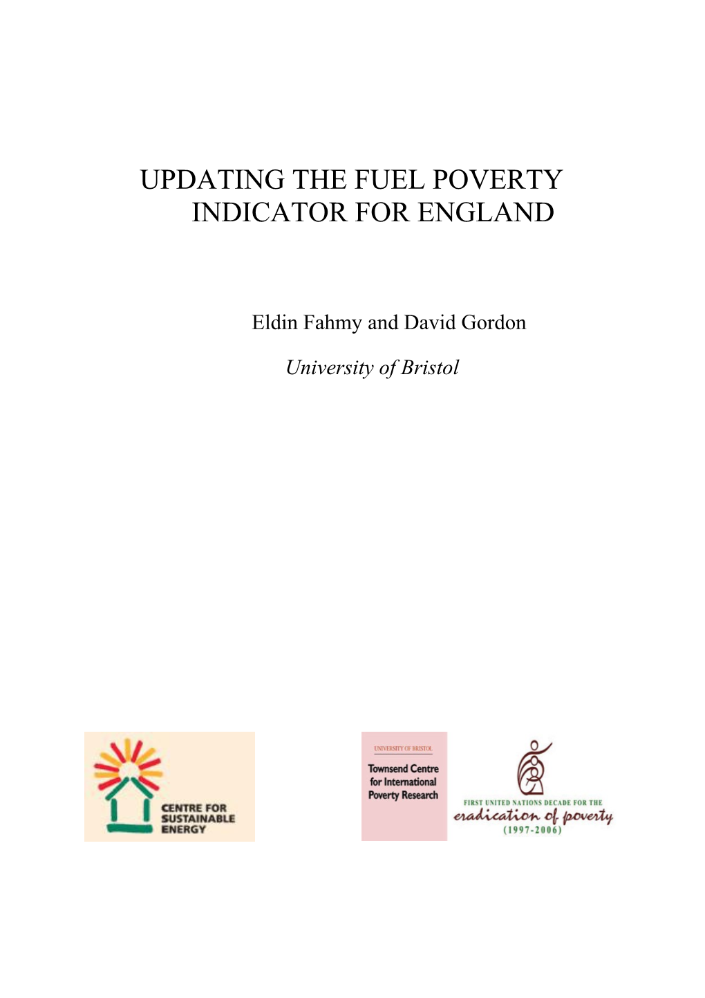 Updating the Fuel Poverty Indicator for England