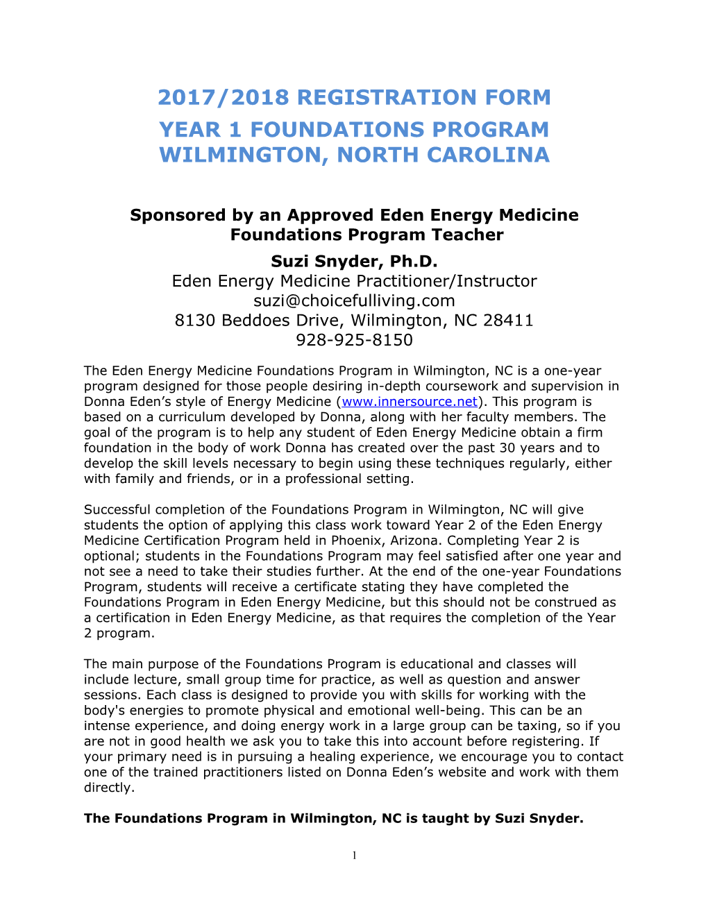 Year 1FOUNDATIONS Program Wilmington, North Carolina