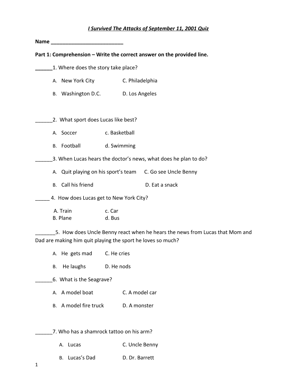 Part 1: Comprehension Write the Correct Answer on the Provided Line