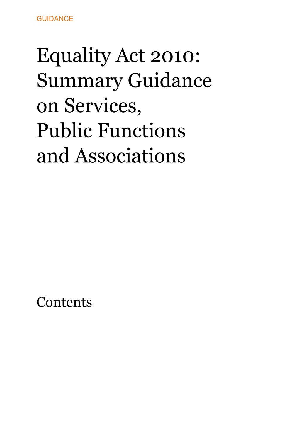 Equality Act 2010 - Summary Guidance on Services, Public Functions and Associations (Msword2003)