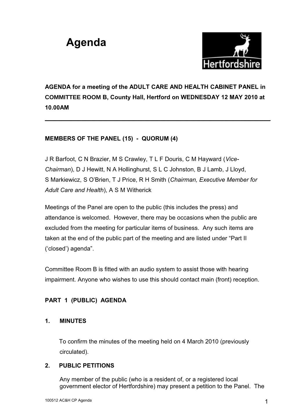 Agenda for a Meeting of the Adult Care and Health Cabinet Panel Wednesday 12 May 2010 at 10.00Am