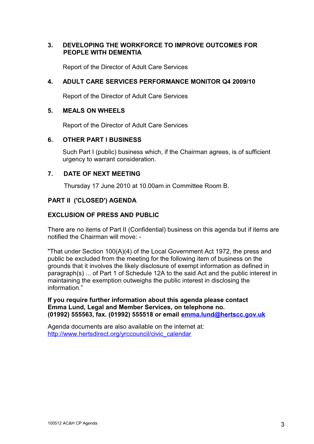 Agenda for a Meeting of the Adult Care and Health Cabinet Panel Wednesday 12 May 2010 at 10.00Am