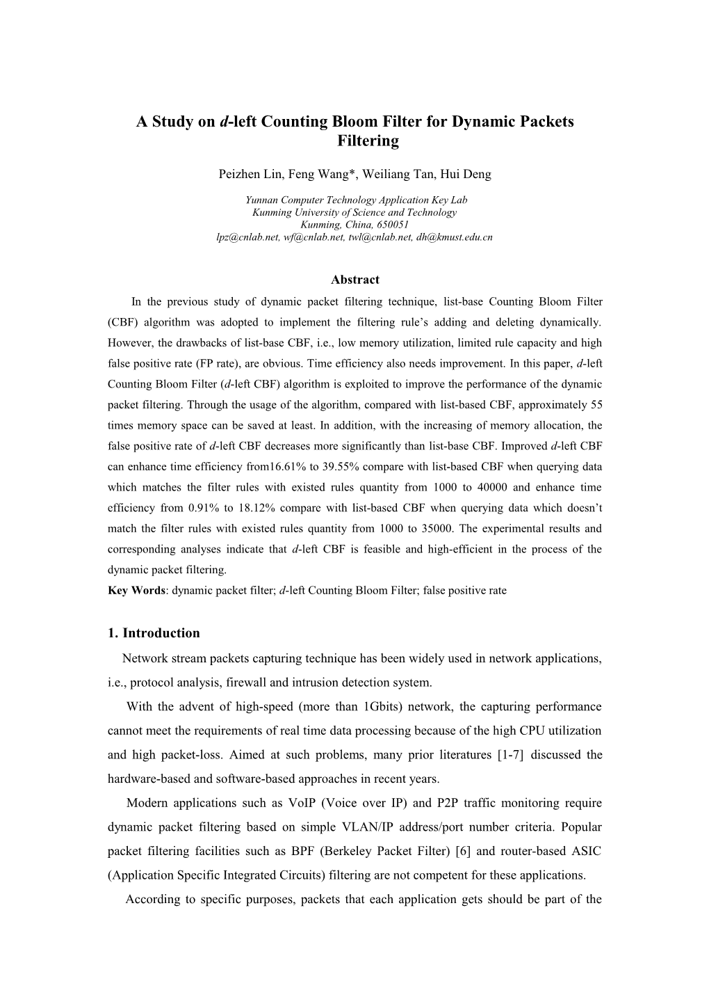 A Study on D-Left Counting Bloom Filter Fordynamic Packets Filtering