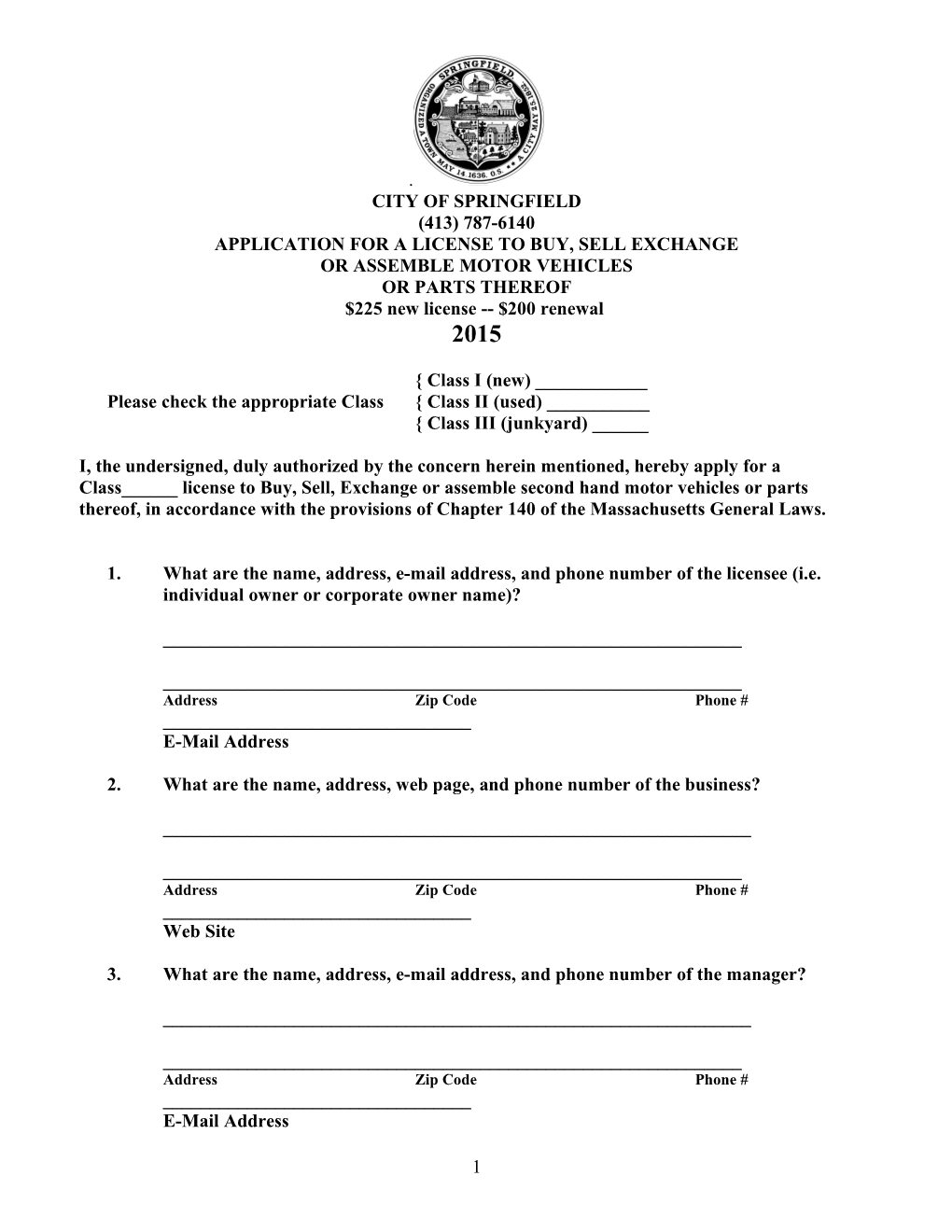 Application for a License to Buy, Sell Exchange