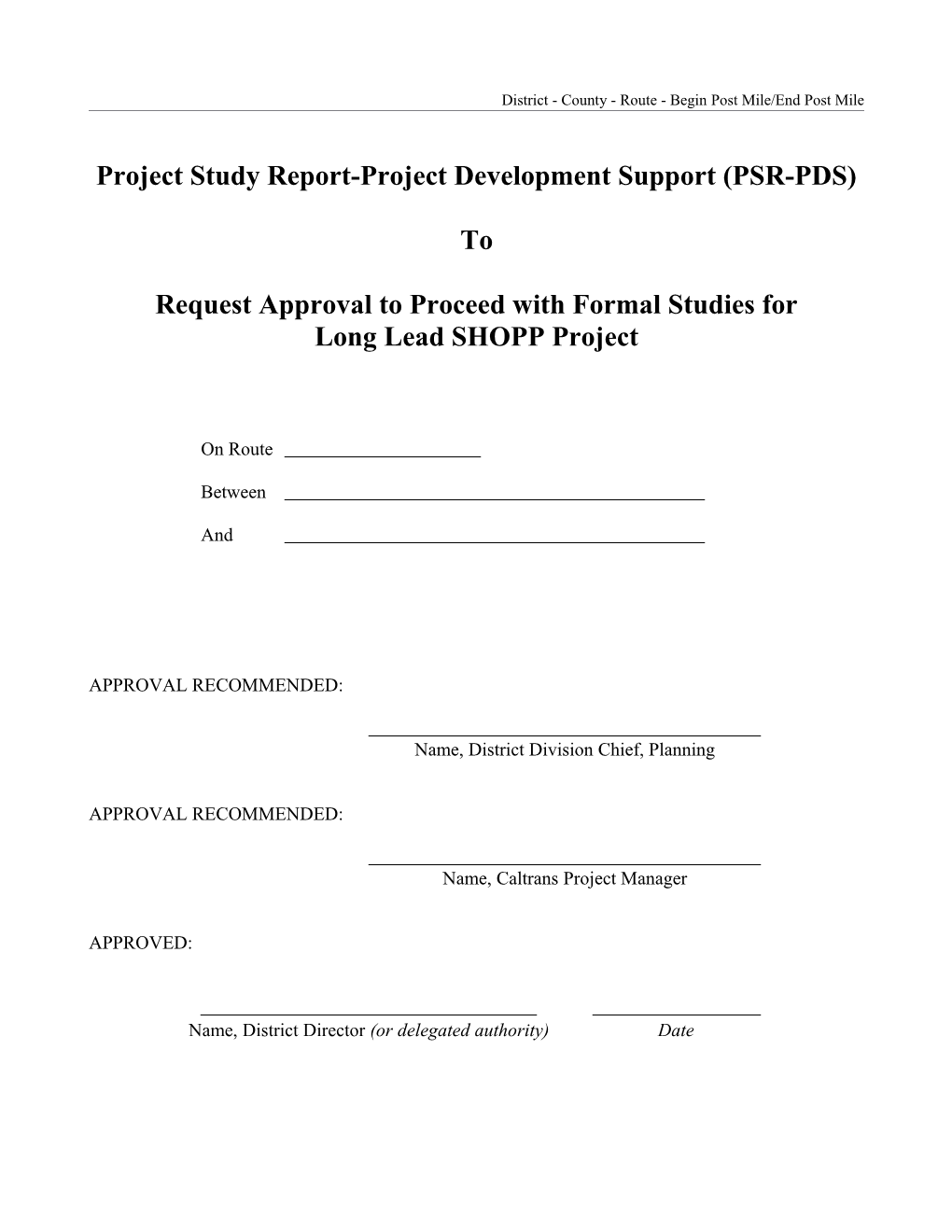 Project Study Report-Project Development Support (PSR-PDS)