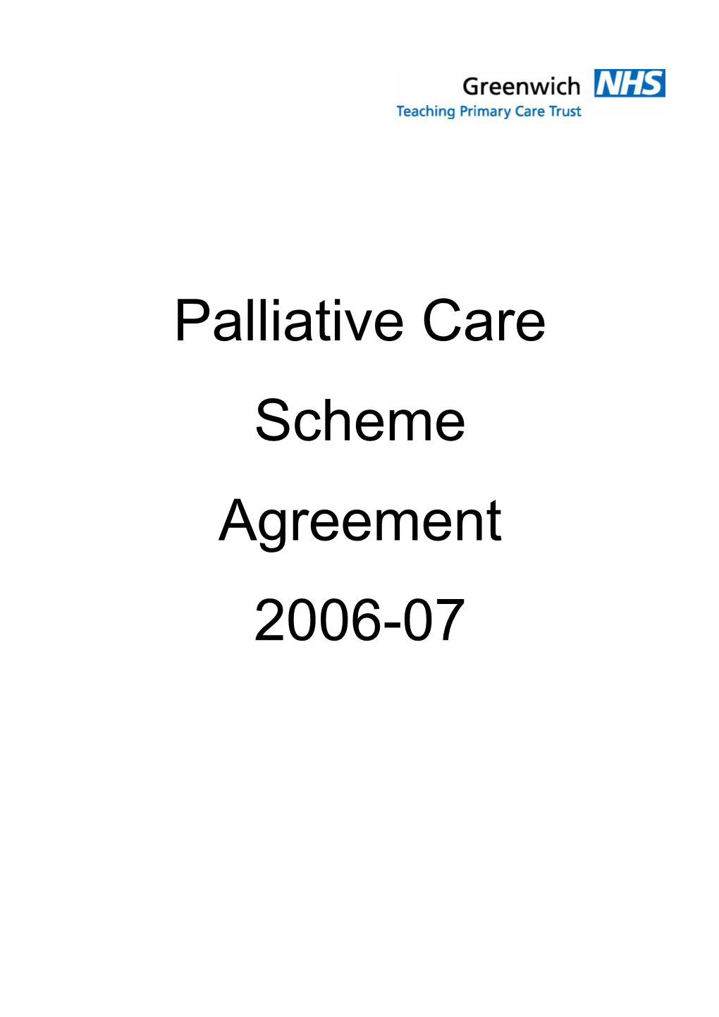 Agreement for the Provision of Palliative Care Medicines by Community Pharmacists