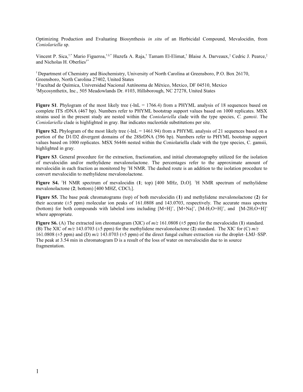 Optimizing Production and Evaluating Biosynthesis in Situ of an Herbicidal Compound