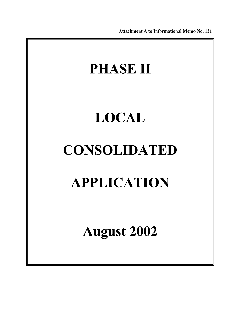 Local Consolidated Application Instructions