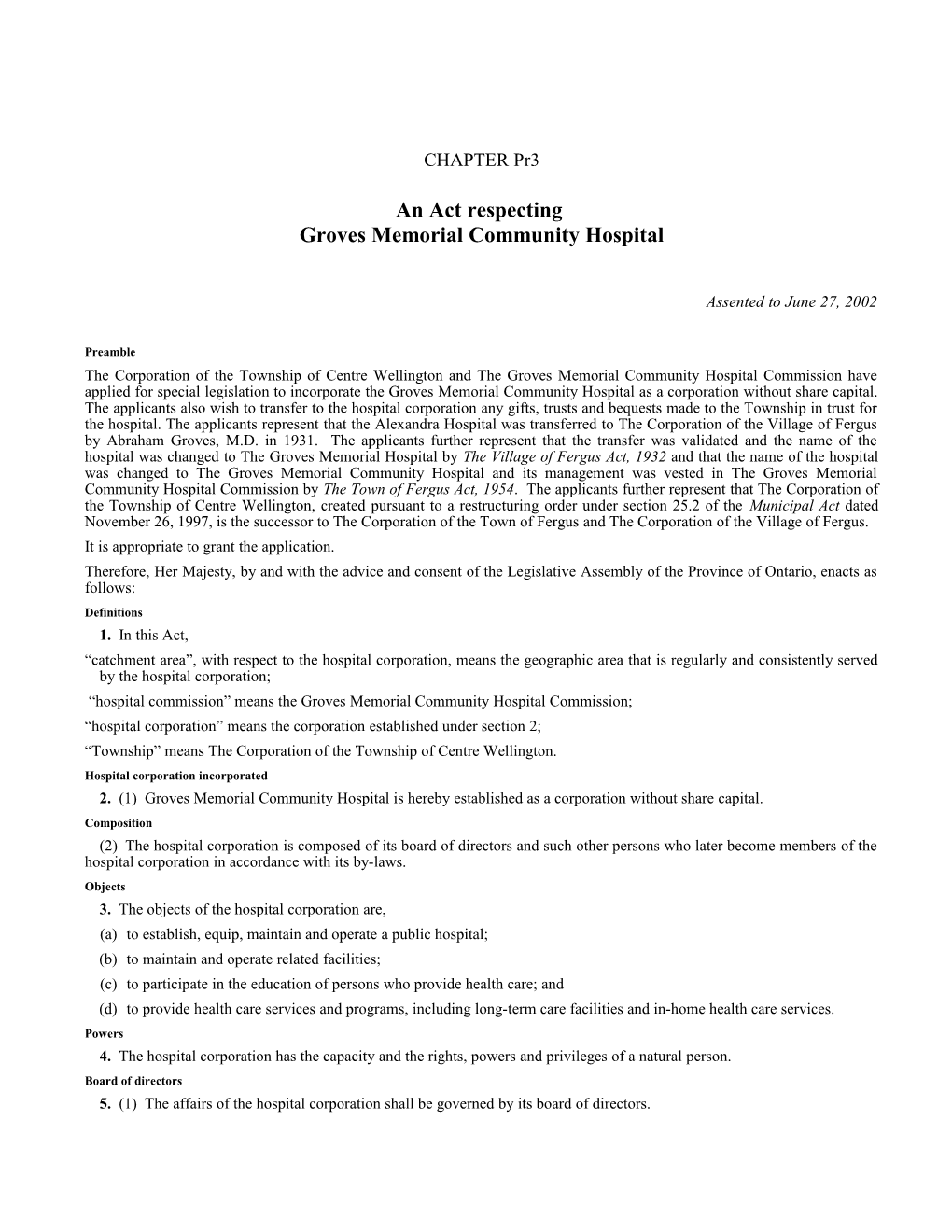 Groves Memorial Community Hospital Act, 2002, S.O. 2002, C. Pr3 - Bill Pr5
