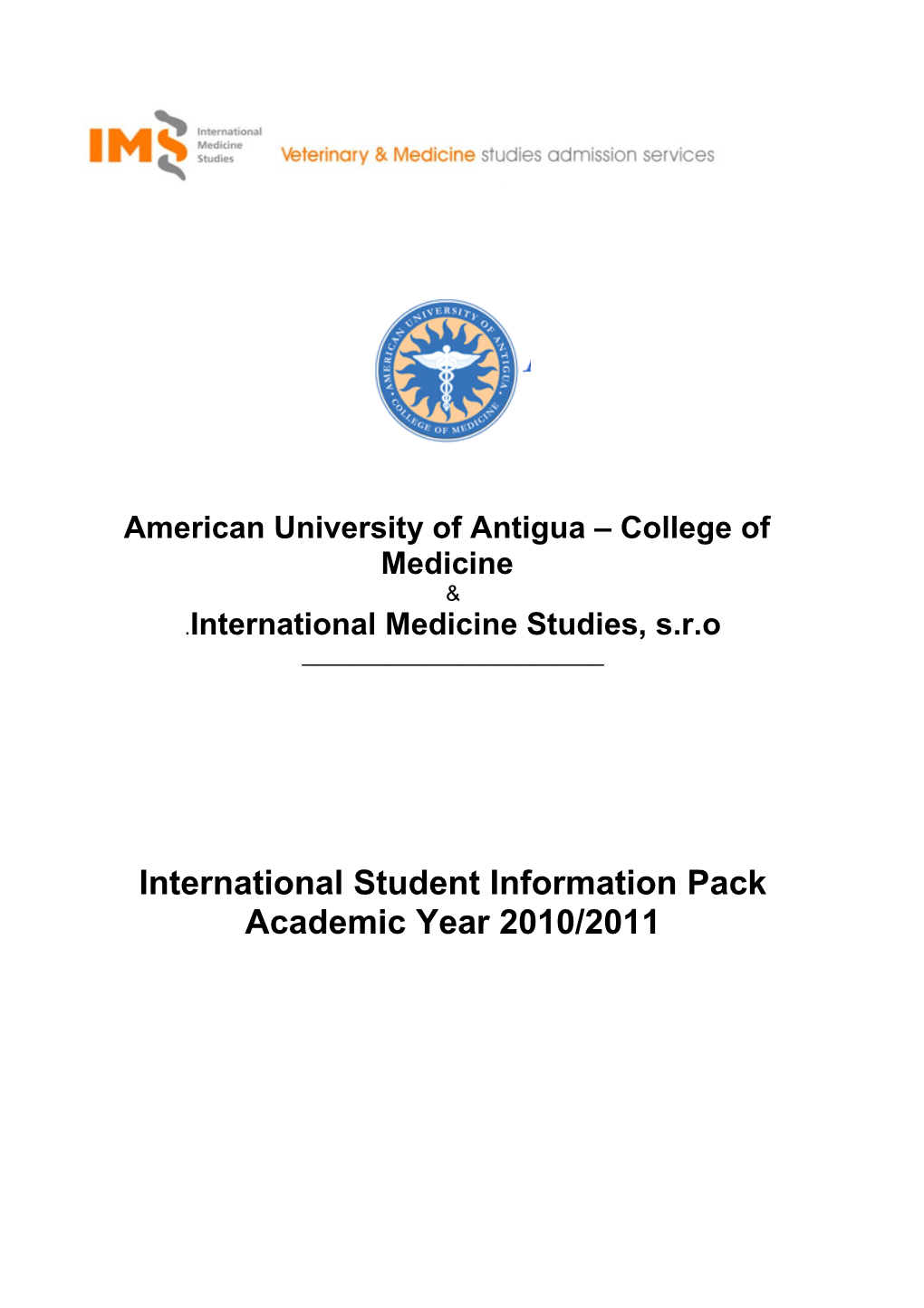American University of Antigua College of Medicine Provides a Medical Education Equal To