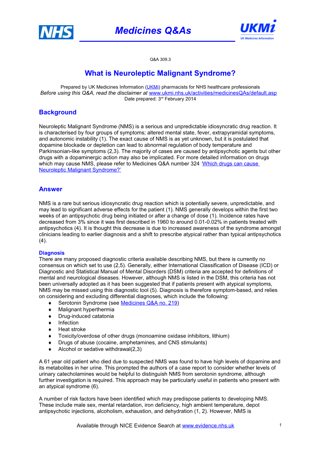 What Is Neuroleptic Malignant Syndrome?