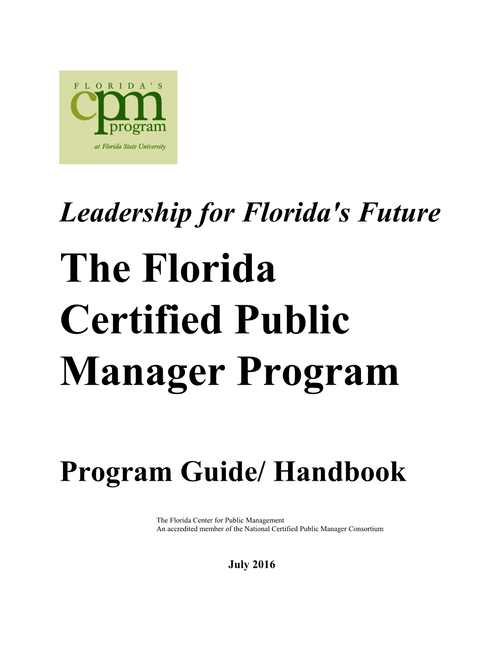 The Florida Certified Public Manager Program