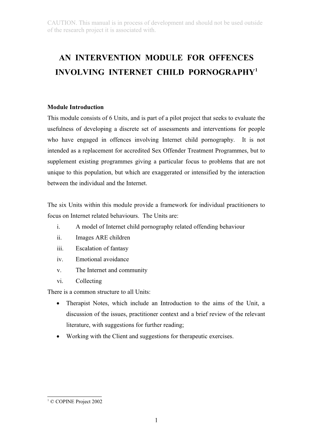 An Intervention Module for Offences Involving Internet Child Pornography