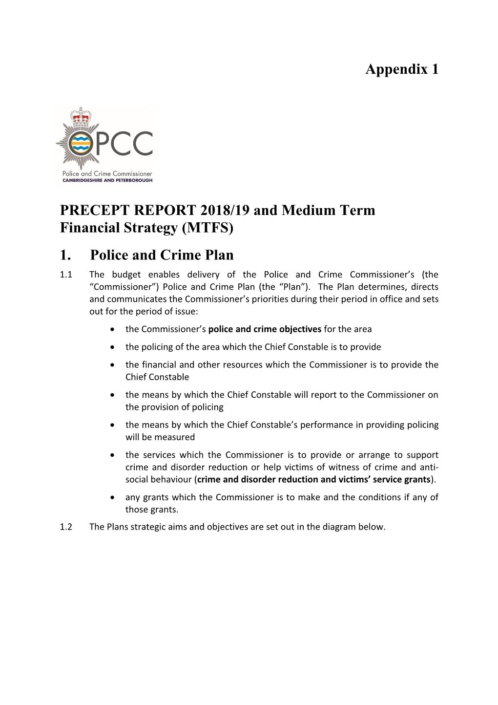 PRECEPT REPORT 2018/19 and Medium Term Financial Strategy (MTFS)