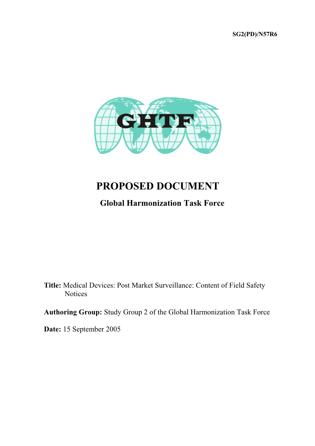 GHTF SG2 - Post Market Surveillance: Content of Field Safety Notices - September 2005
