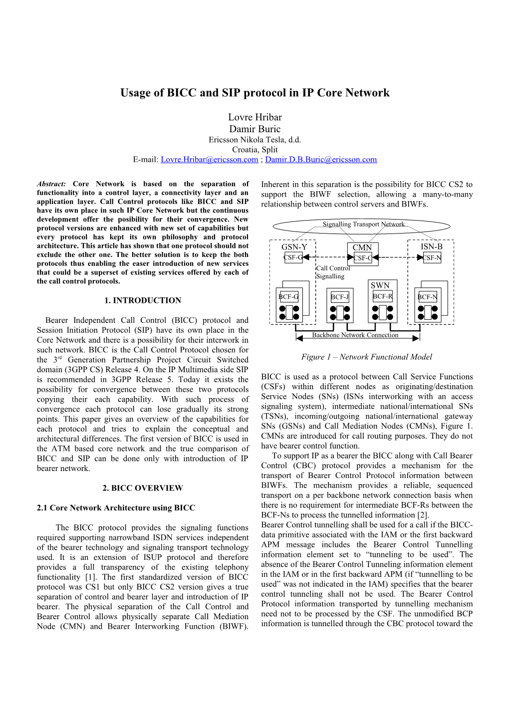 Usage of BICC and SIP Protocol in IP Core Network