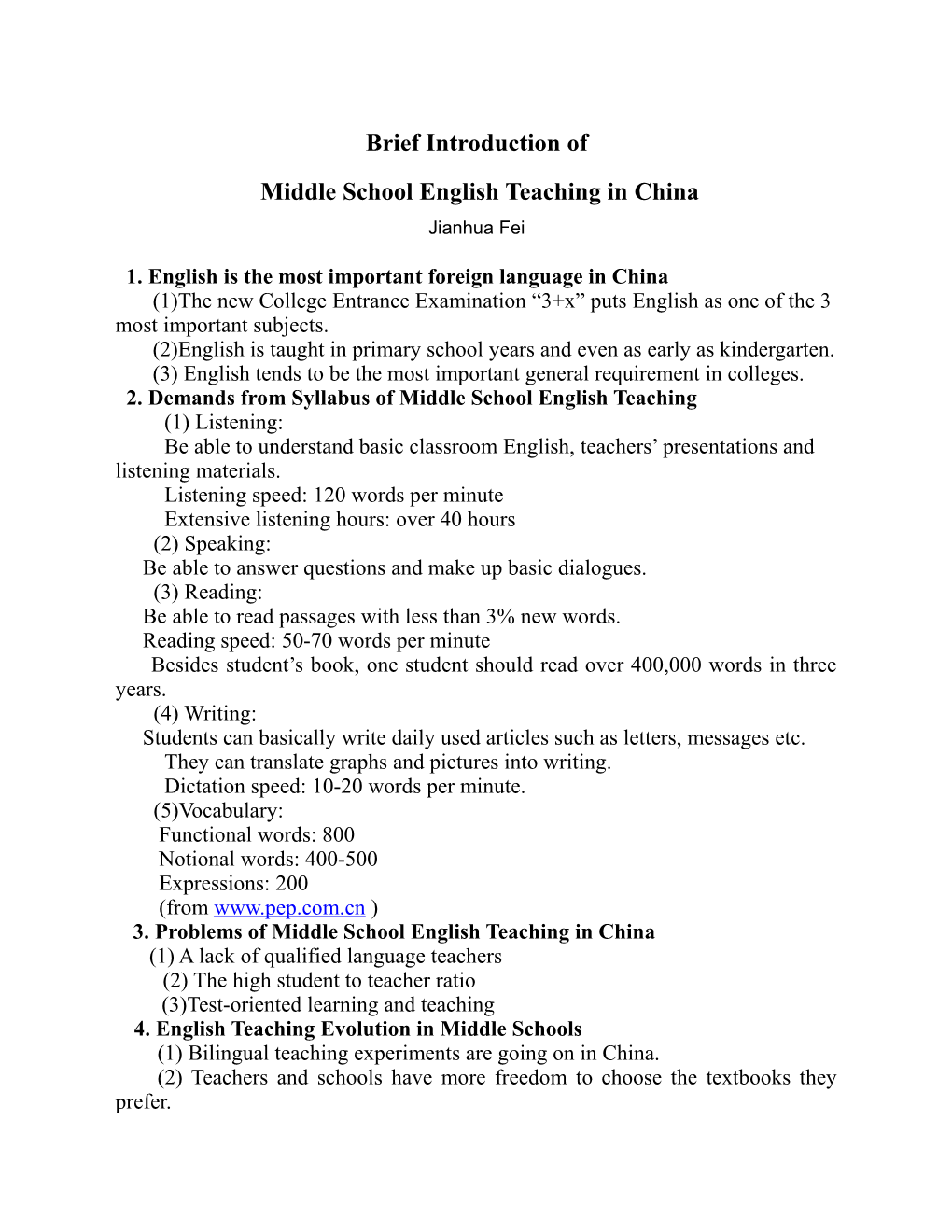 Brief Introduction of English Teaching in Middle Schools in China