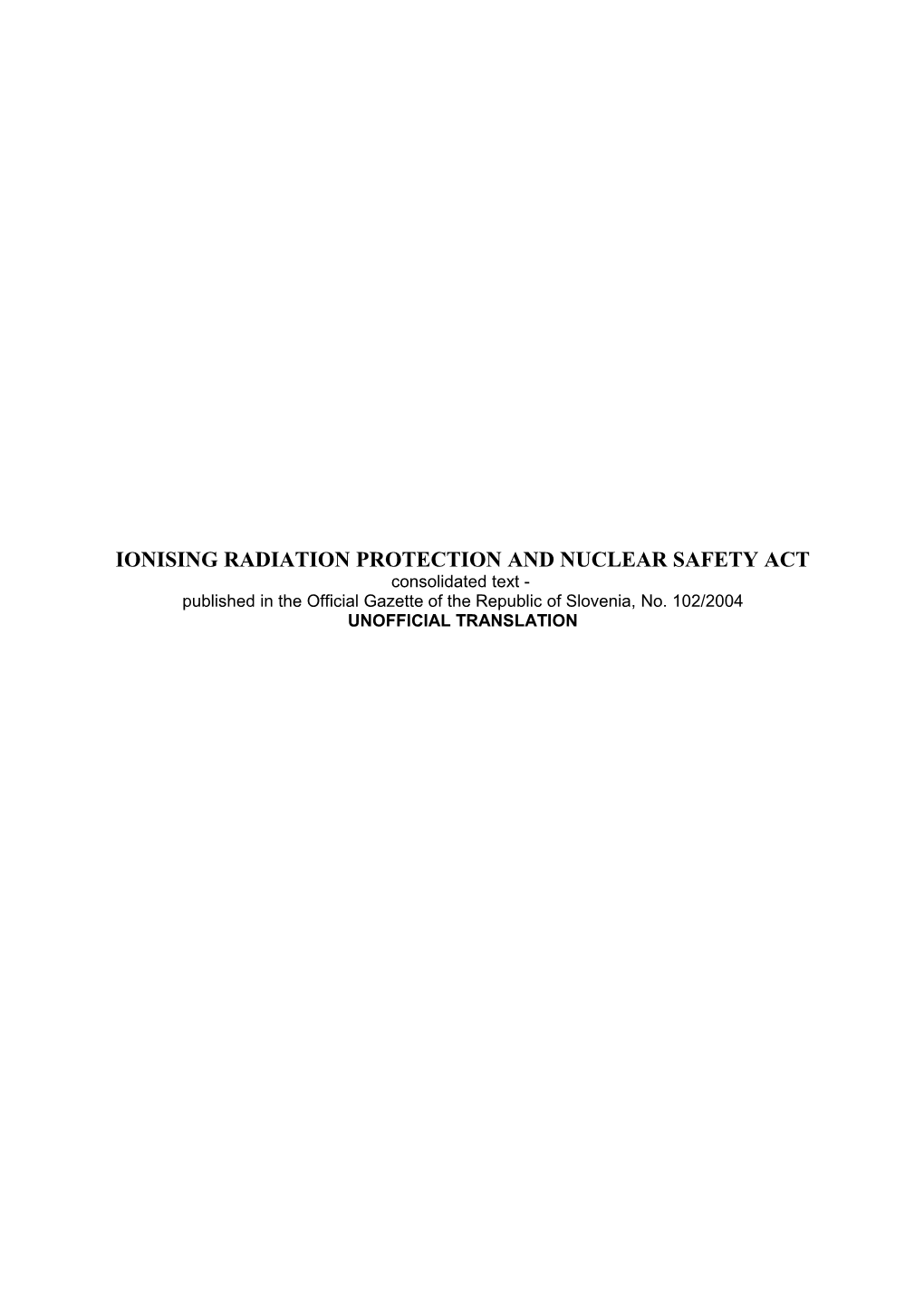 Act on Protection Against Ionising Radiation and Nuclear Safety