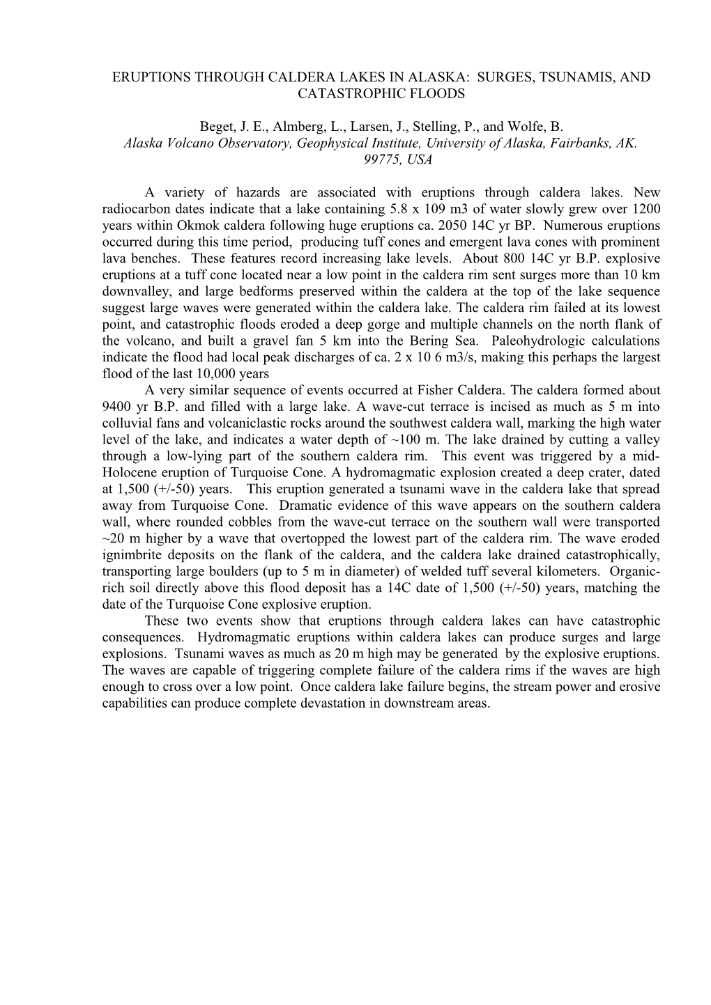 Eruptions Through Caldera Lakes in Alaska: Surges, Tsunamis, and Catastrophic Floods