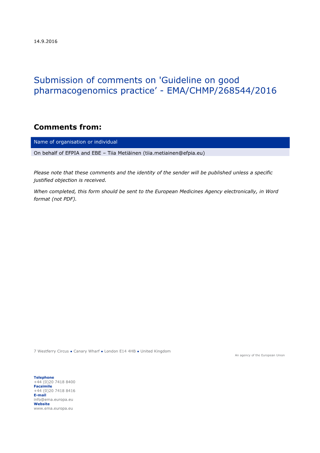 Submission of Comments on 'Guideline on Good Pharmacogenomics Practice - EMA/CHMP/268544/2016
