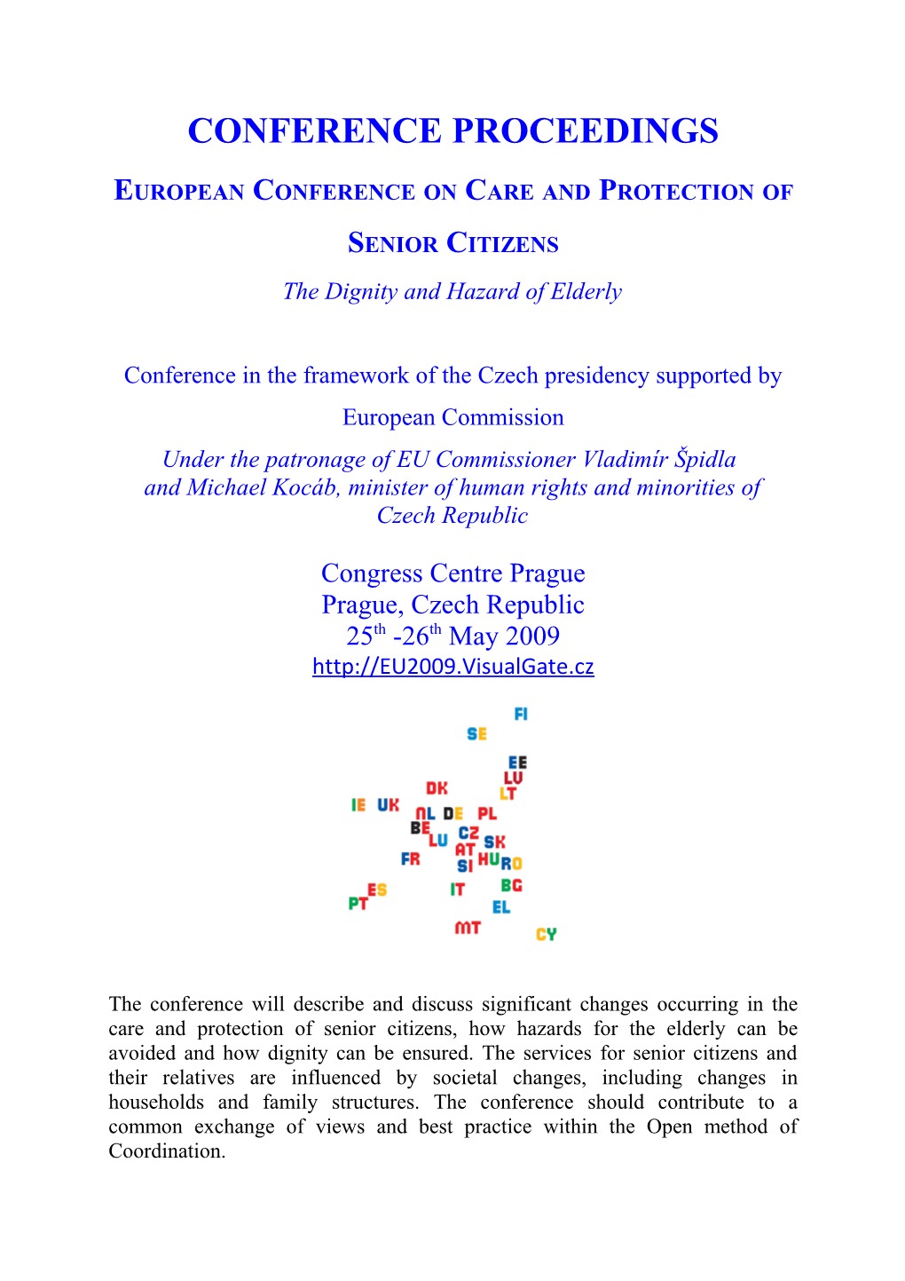 European Conference on Care and Protection of Senior Citizens