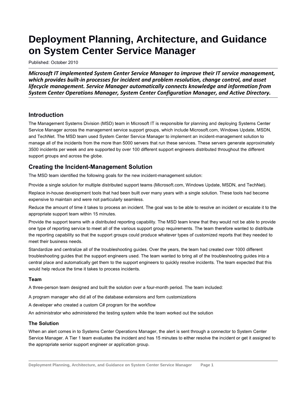 IT Showcase: Deployment Planning, Architecture, and Guidance on System Center Service Manager