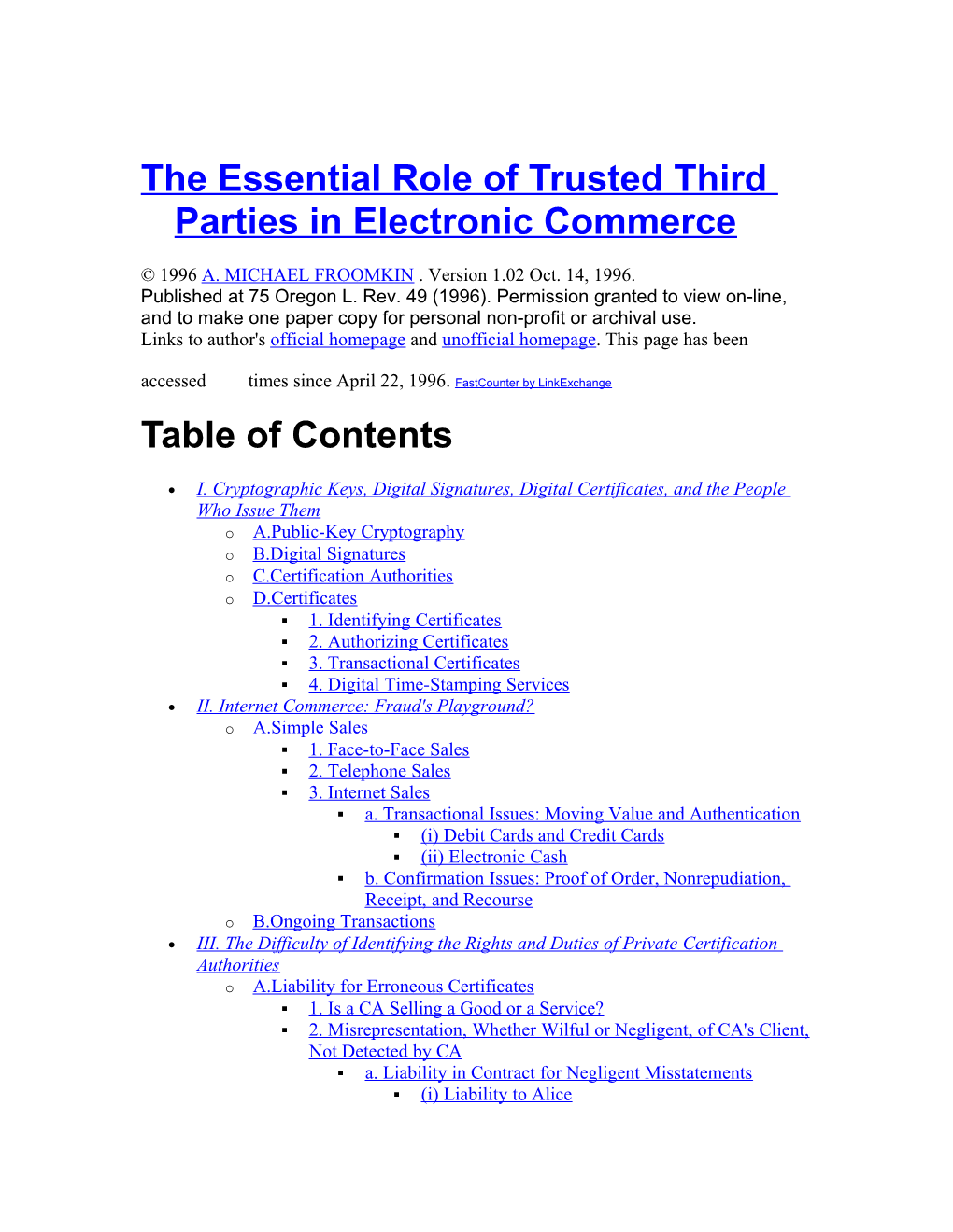 The Essential Role of Trusted Third Parties in Electronic Commerce