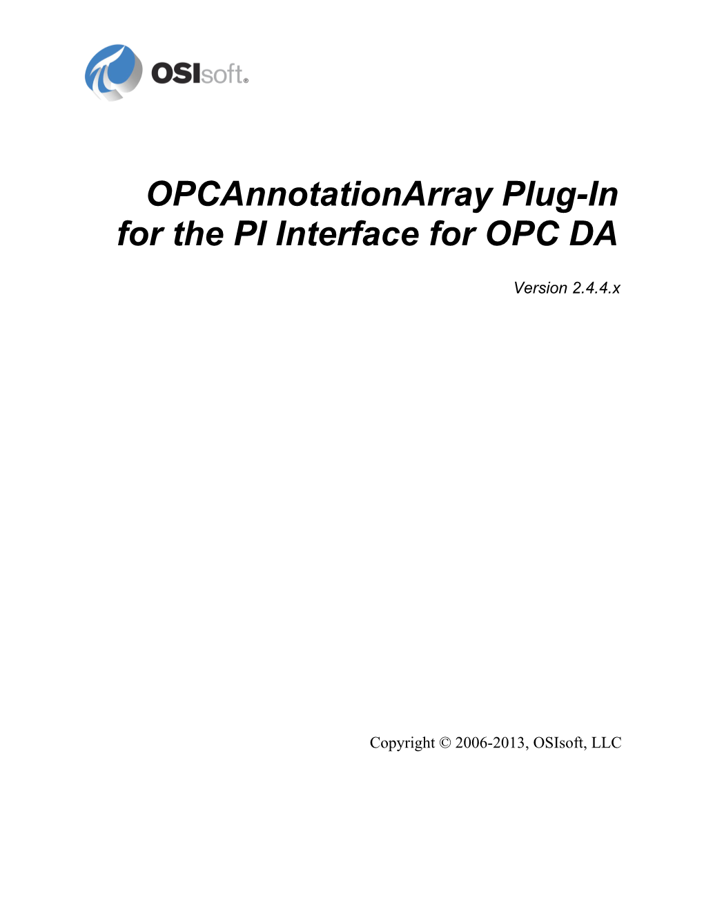 Opcannotation Array Plug-In DLL for OPC DA Interface to the PI System