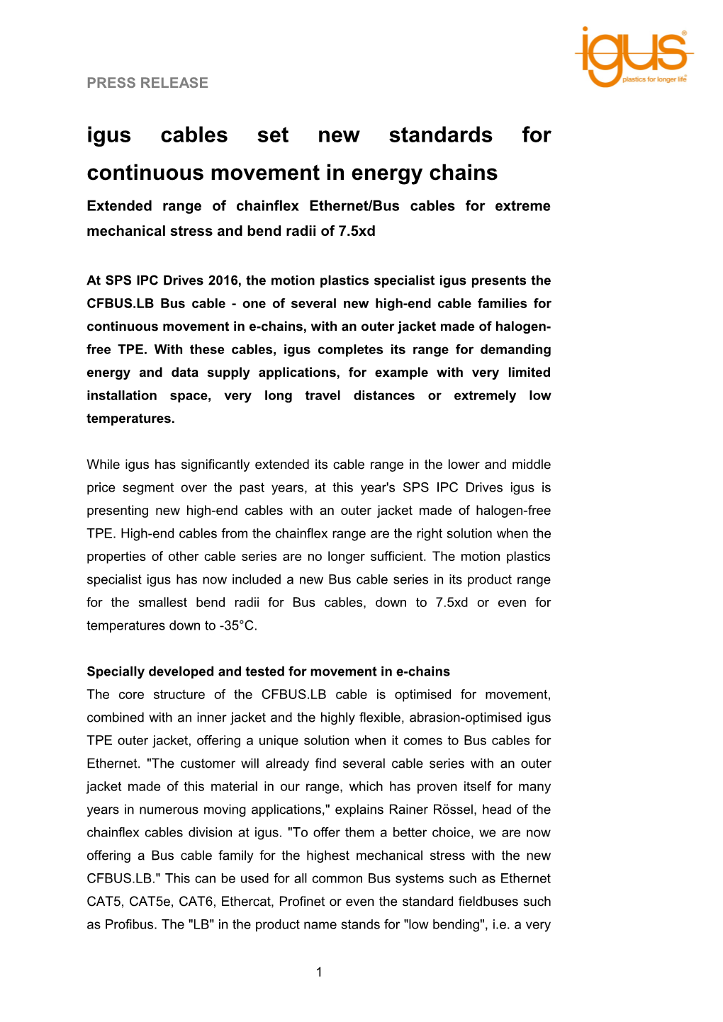 Igus Cables Set New Standards for Continuous Movement in Energy Chains