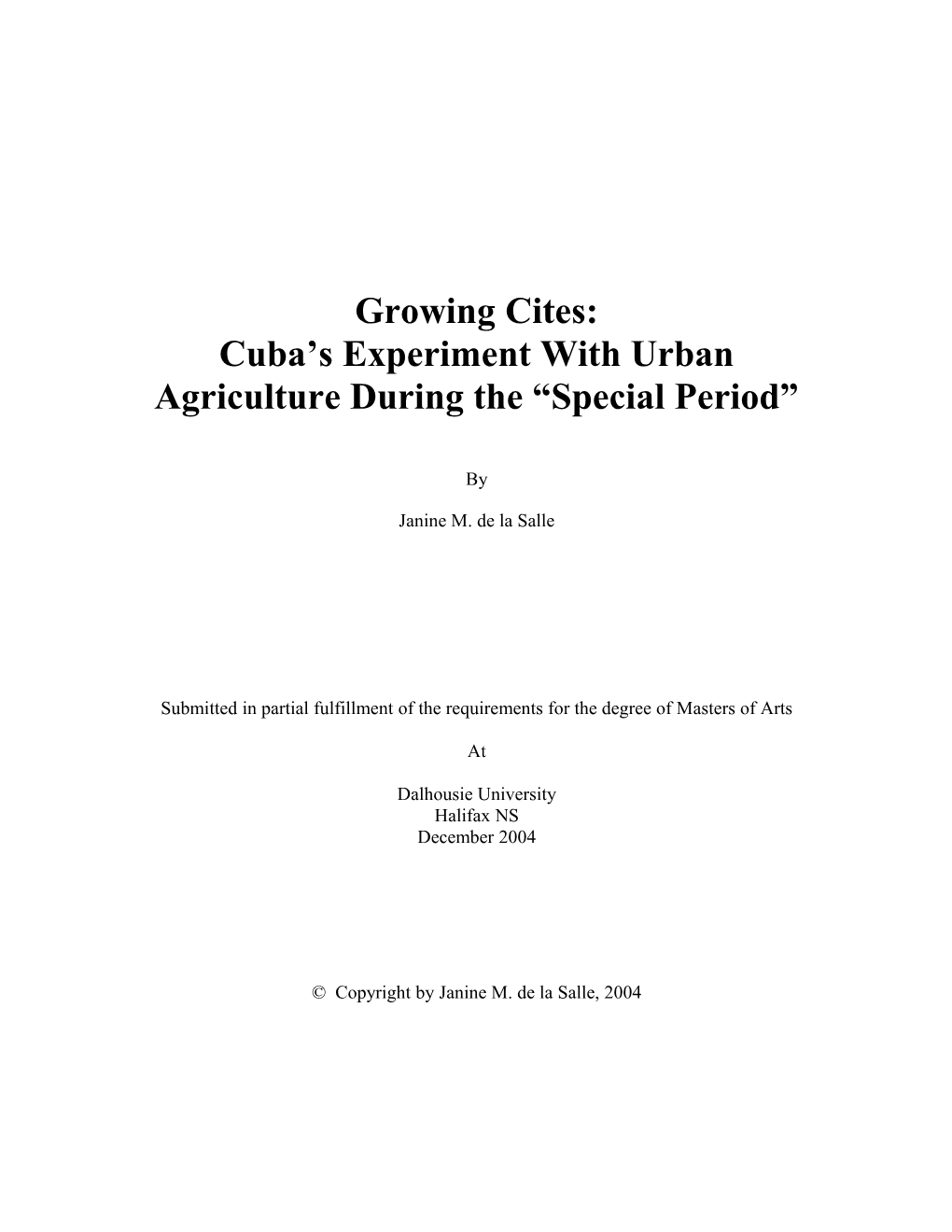 Cuba S Experiment with Urban Agriculture During the Special Period