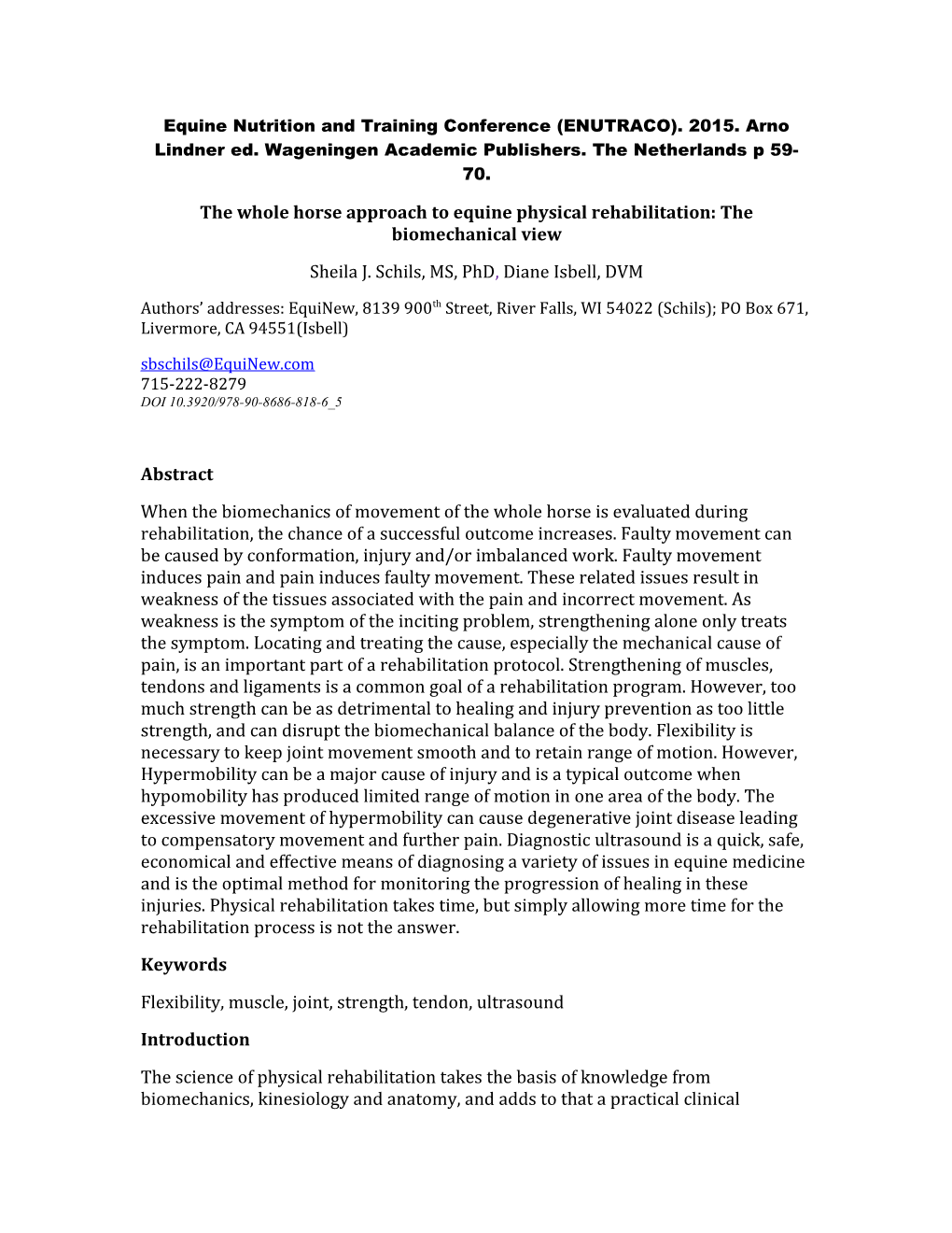 The Whole Horse Approach to Equine Physical Rehabilitation: the Biomechanical View