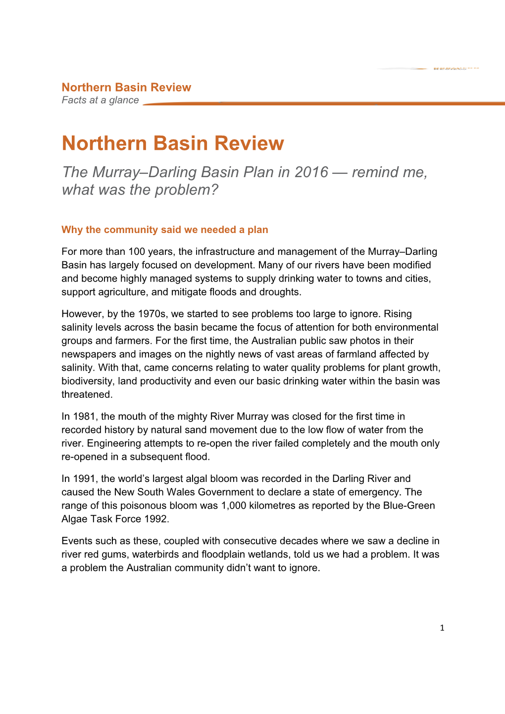 Northern Basin Review - What Was the Problem