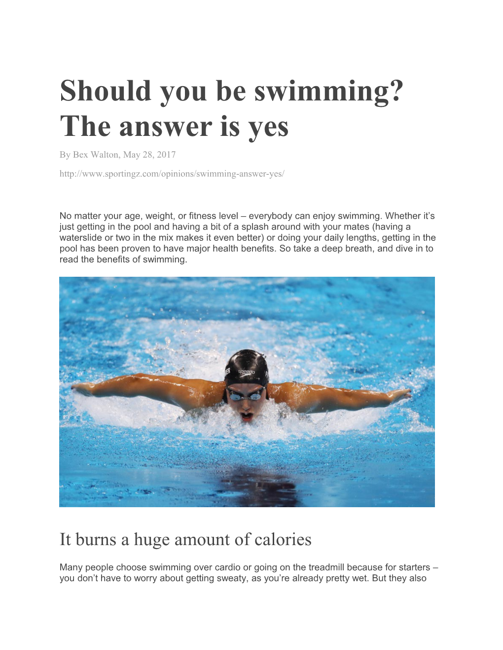 Should You Be Swimming? the Answer Is Yes