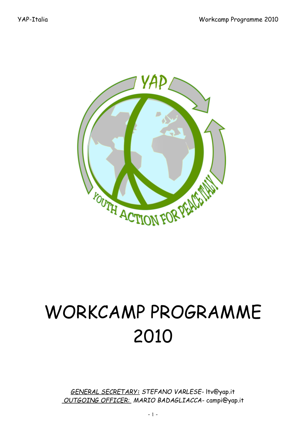 YAP-Italiaworkcamp Programme 2010