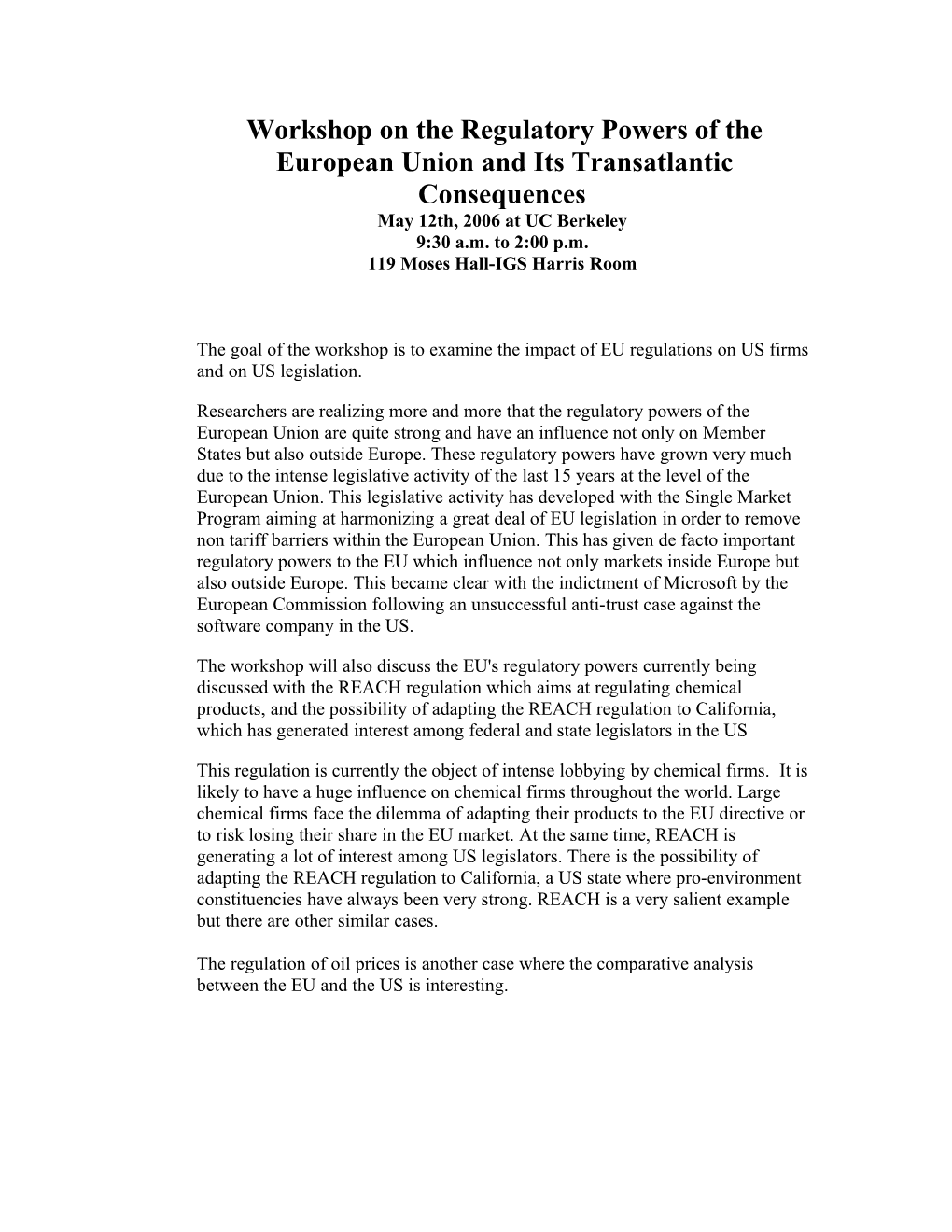 Workshop on the Regulatory Powers of the European Union and Its Transatlantic Consequences