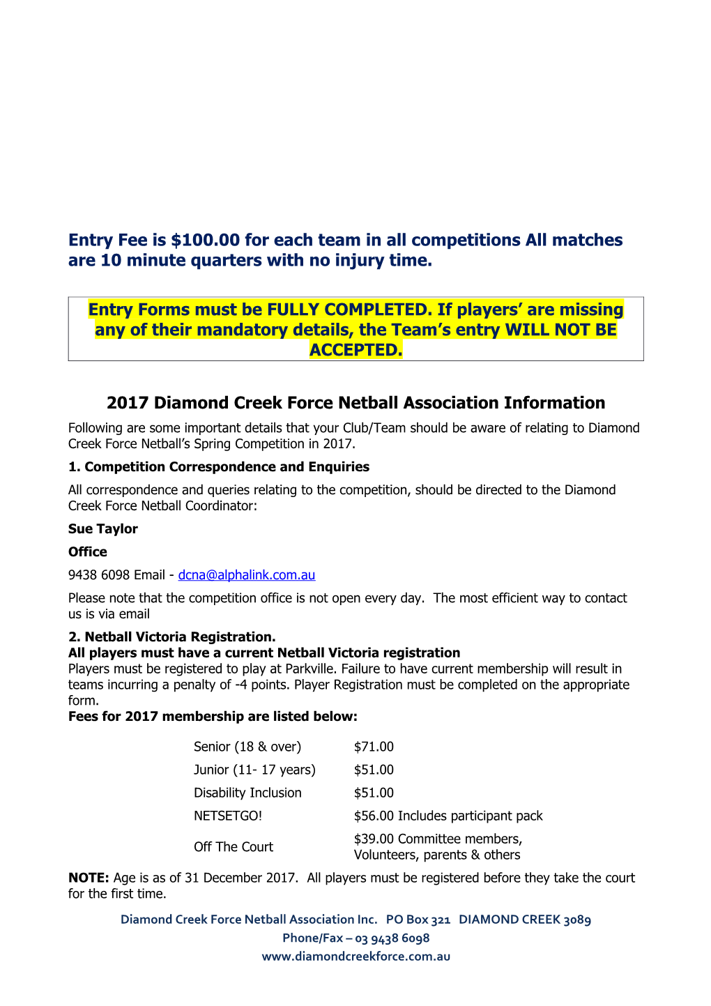 2017 Diamond Creek Force Netball Association Information