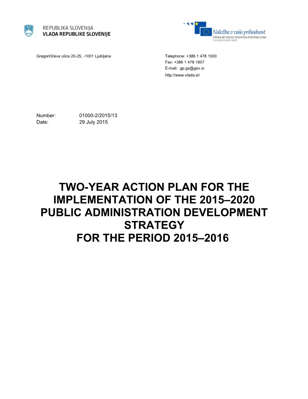 Two-Year Action Plan for the Implementation of the 2015 2020 Public Administration Development