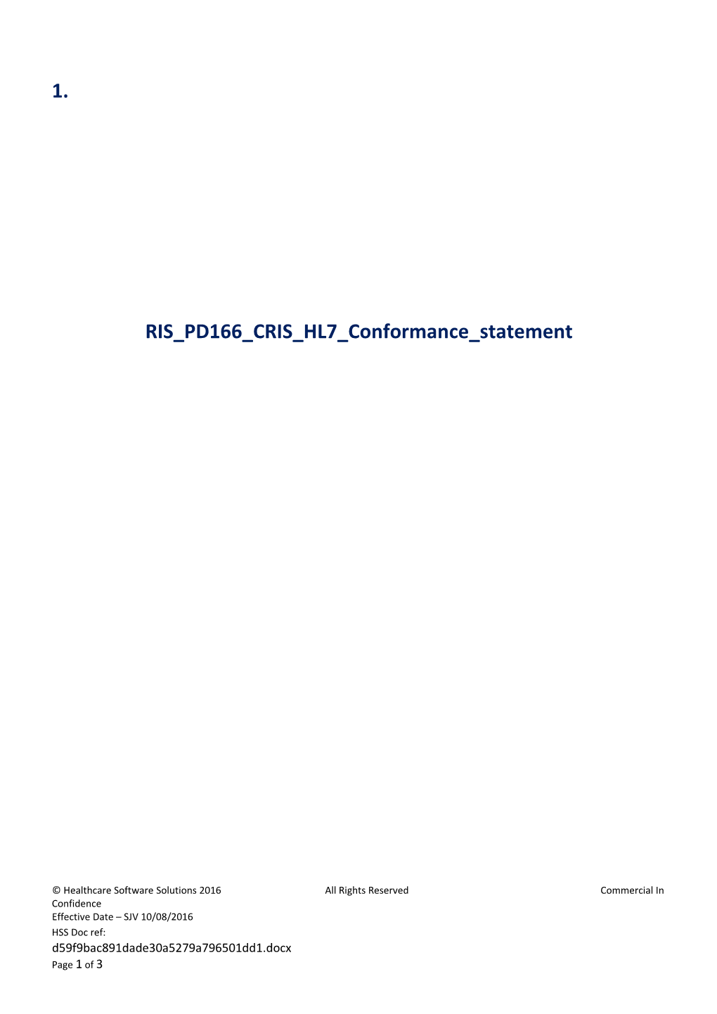 RIS PD166 CRIS HL7 Conformance Statement
